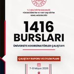 1416 Bursları Üniversite Koordinatörleri Çalıştayı Raporu ve Eylem Planı Yayımlandı